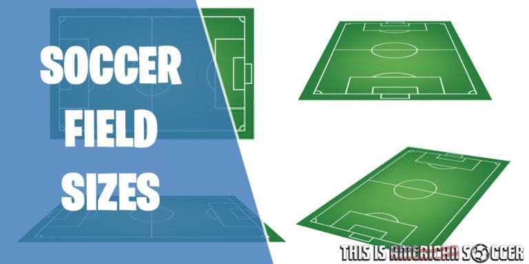 All Soccer Field Dimensions You Should Know